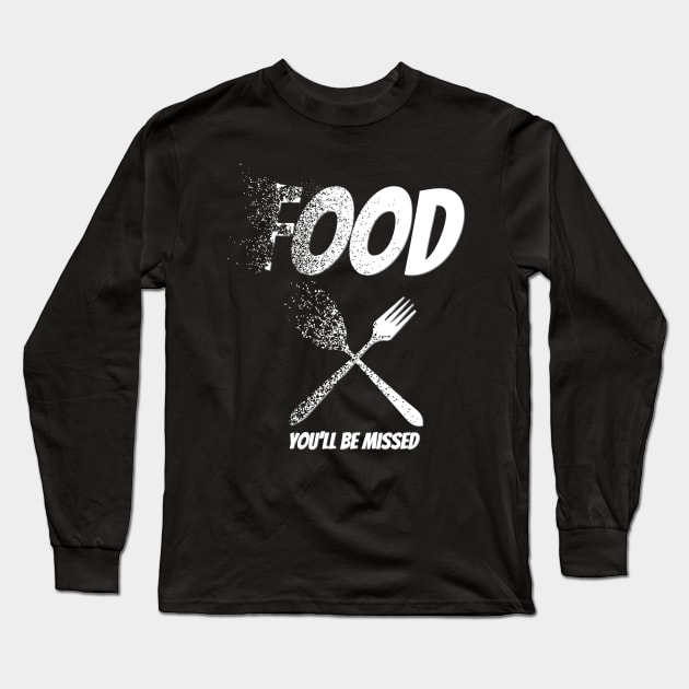 Food Disintegrating Meme Long Sleeve T-Shirt by bluerockproducts